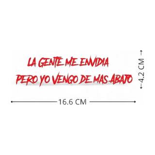 Calcamonias/Estampas Sticker La gente me envidia