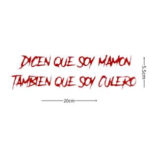 Calcamonias/Estampas Sticker Dicen que soy mamon